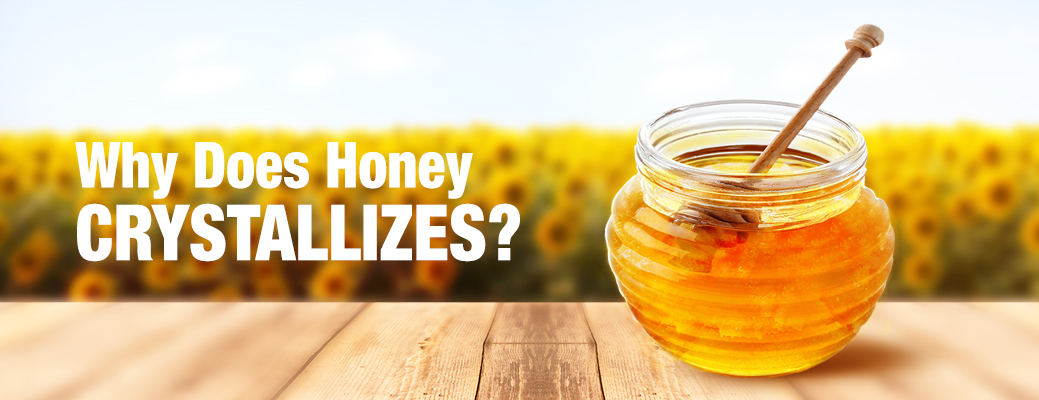 crystallization of honey, does pure honey crystallize | Dabur Honey
